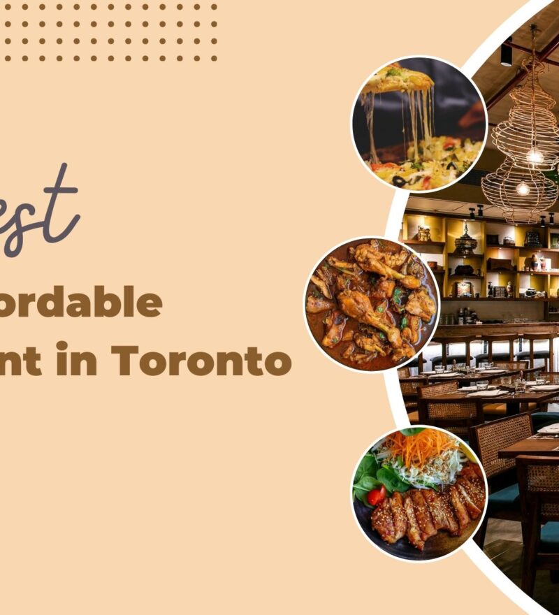 best affordable restaurant in Toronto