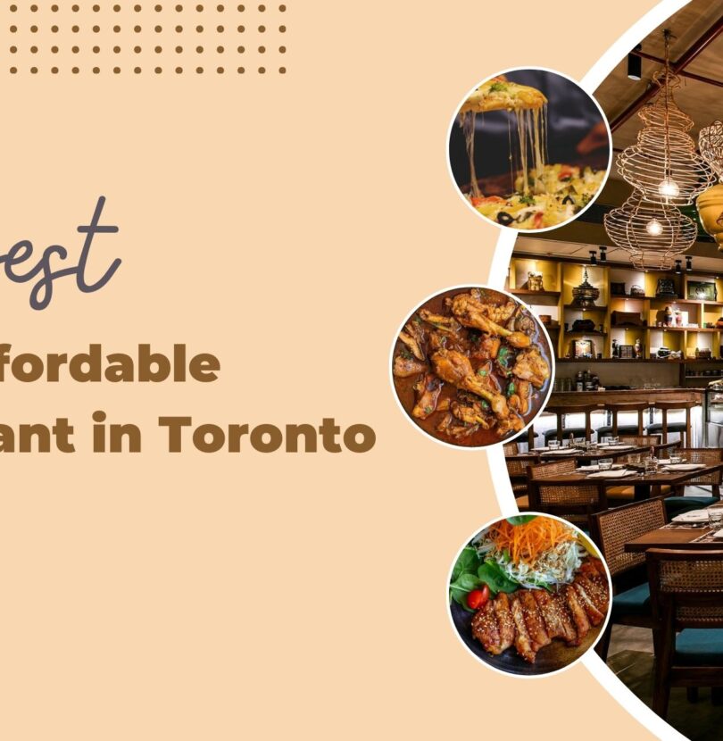 best affordable restaurant in Toronto
